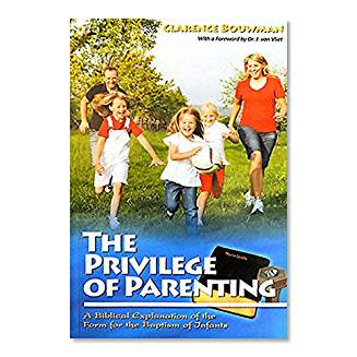 Clarence Bouwman - The Privilege of Parenting 