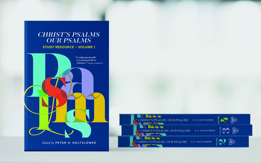 Christ's Psalms, Our Psalms - Study Resource