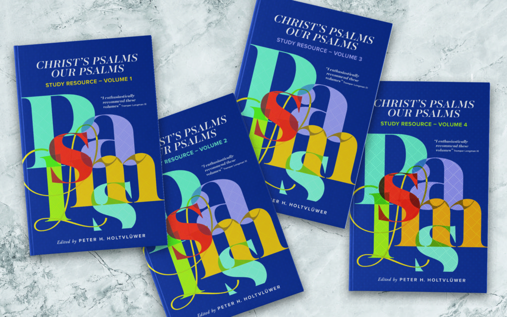 Christ's Psalms, Our Psalms - Study Resource